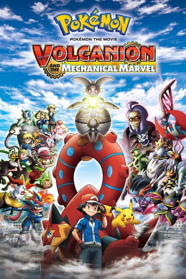 Pokémon the Movie: Volcanion and the Mechanical Marvel