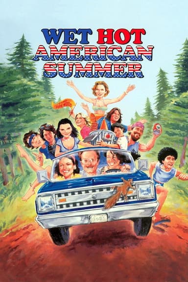 Wet Hot American Summer