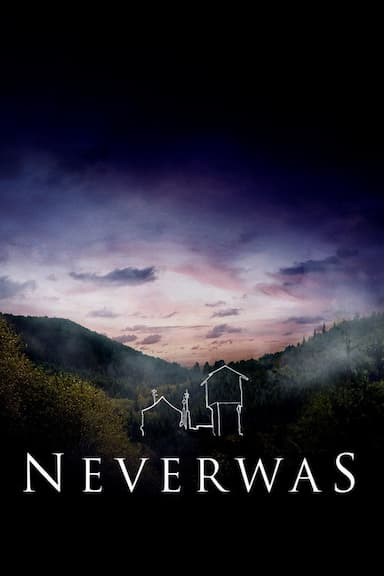 Neverwas
