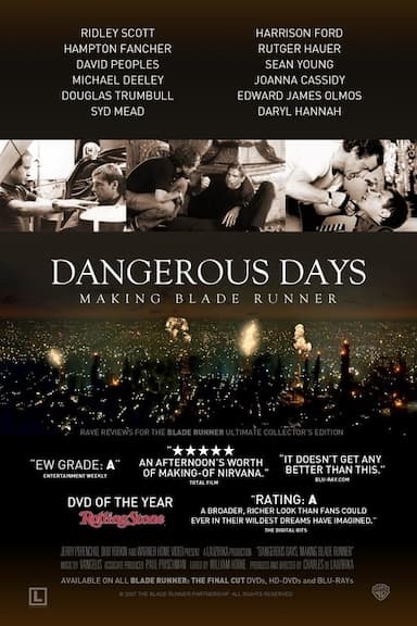 Dangerous Days: Making Blade Runner