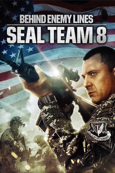 Seal Team Eight: Behind Enemy Lines