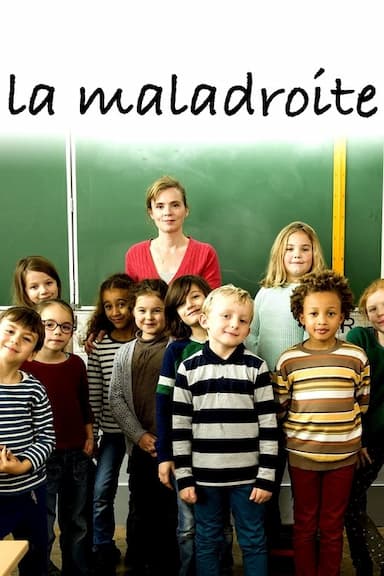 La Maladroite