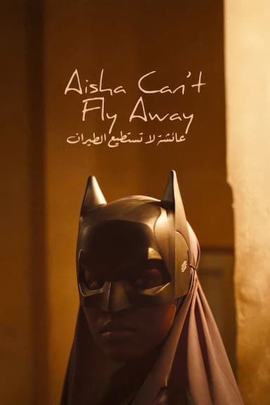 Aisha Can't Fly Away