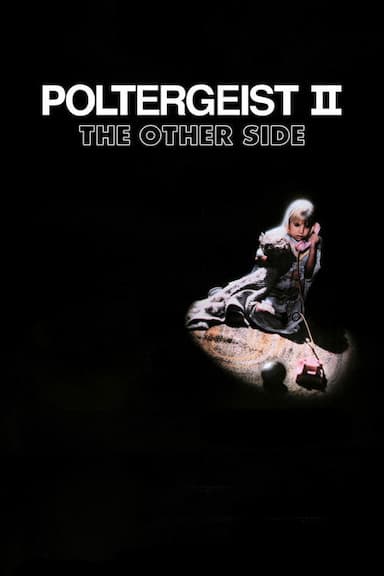 Poltergeist II: The Other Side