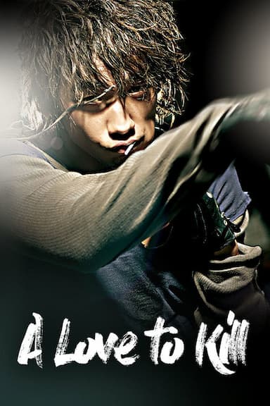 A Love to Kill