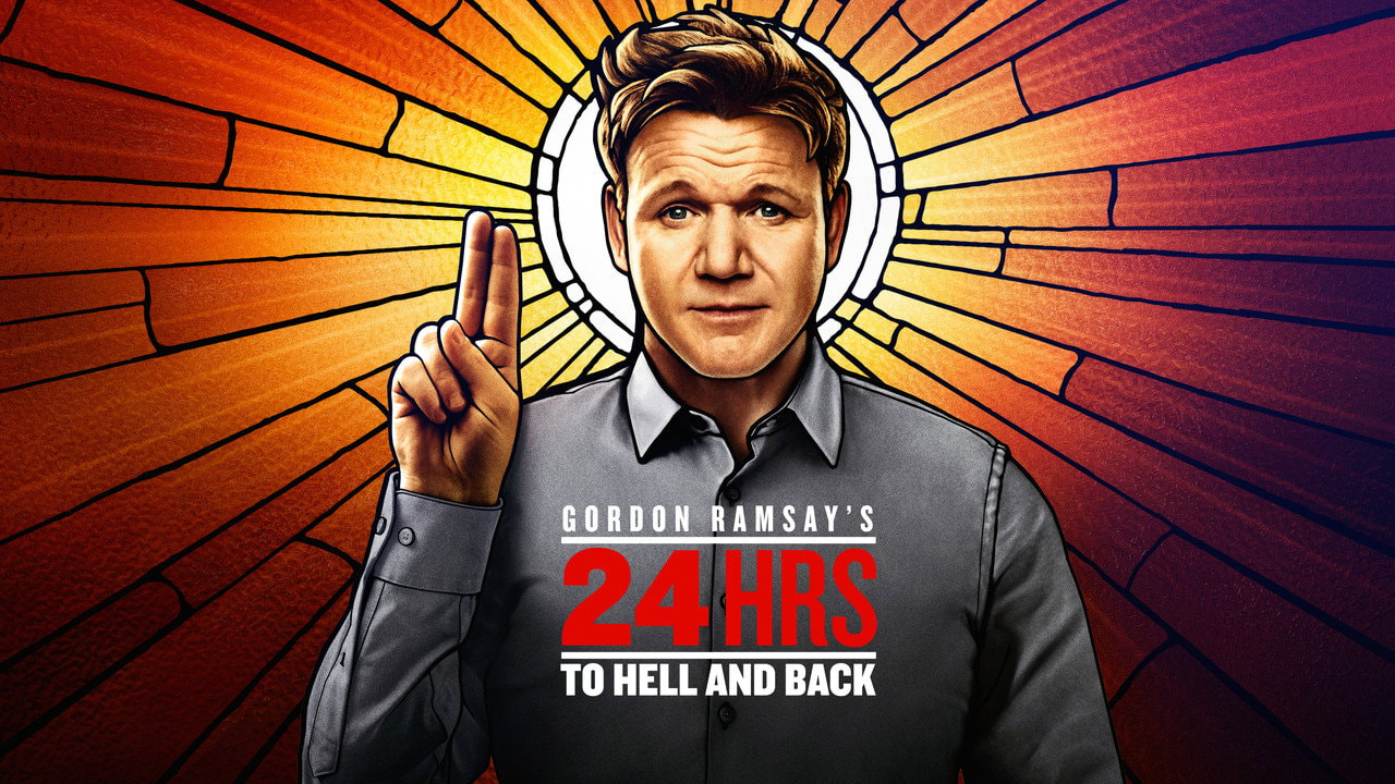Gordon Ramsay's 24 Hours to Hell and Back