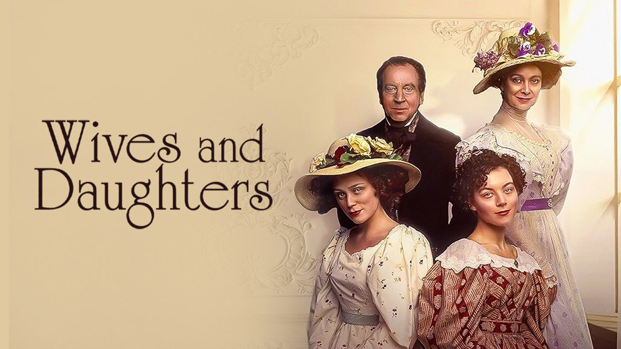 Wives and Daughters