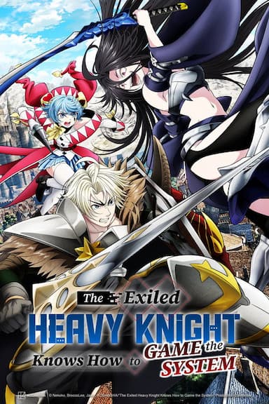 The Exiled Heavy Knight Knows How to Game the System