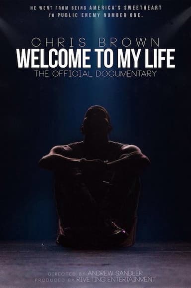 Chris Brown: Welcome to My Life