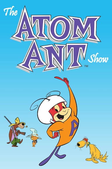 The Atom Ant Show
