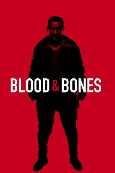 Blood and Bones